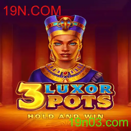Descubra o Fascinante Mundo de '3LuxorPots'